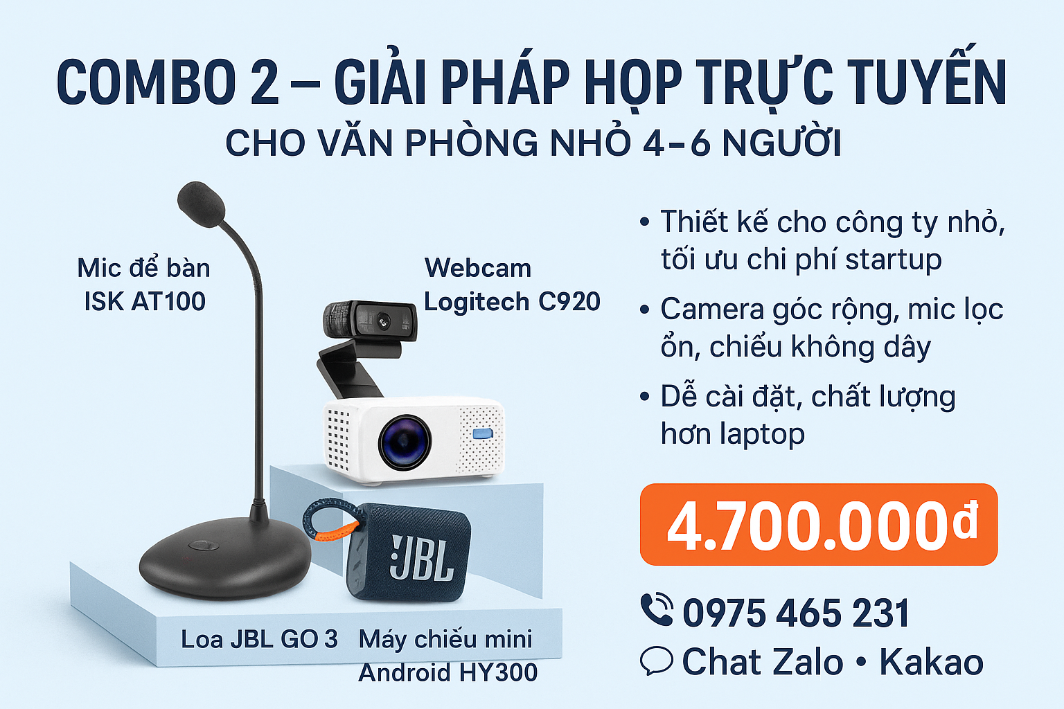 COMBO 2 – GIẢI PHÁP HỌP TRỰC TUYẾN CHO VĂN PHÒNG NHỎ